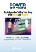 [NEW RELEASE] Power Your Presence: Techniques For Telling Your Story With Clarity and Impact